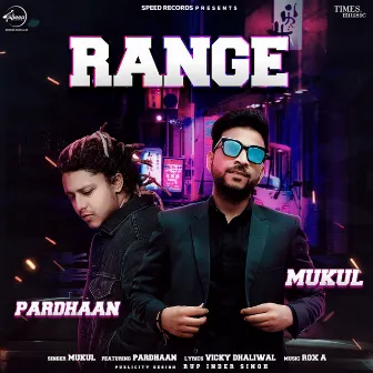 Range by Mukul