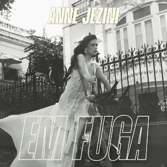 Em Fuga by Anne Jezini