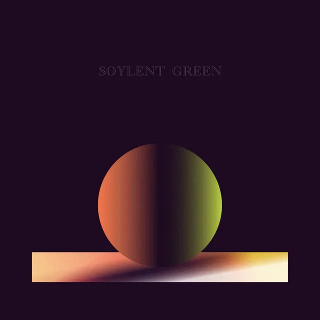 Soylent Green