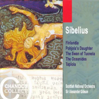 Sibelius: Finlandia / Pohjola's Daughter / The Oceanides / Tapiola / Lemminkainen Suite (Excerpt) by Scottish National Orchestra