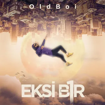 Eksi Bir by OldBoi