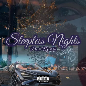 Sleepless Nights by Bruno Love