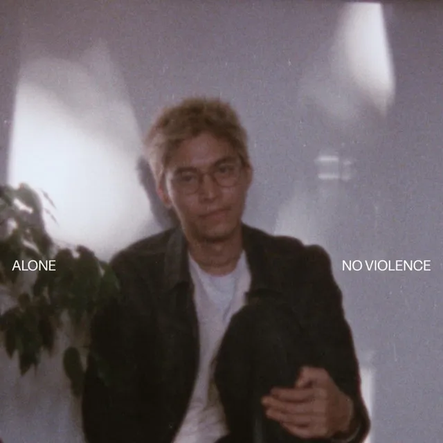 Alone / No Violence