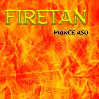 Firetan by Prince Aso