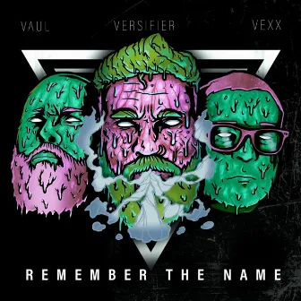 Remember The Name by Versifier