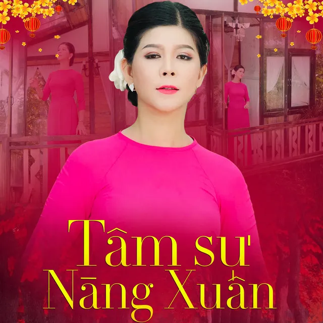 Tâm Sự Nàng Xuân