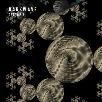 Dystopia by Darkwave