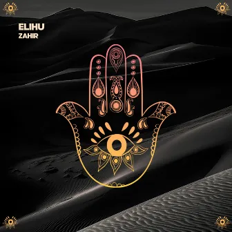 Zahir by ELIHU