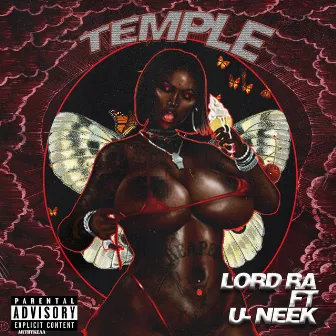 Temple [feat. U-Neek] (Unmixed/Unmastered) by Lord Ra the Goat