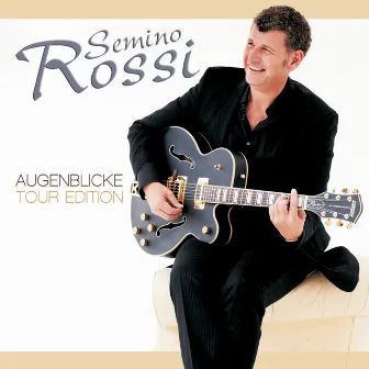 Augenblicke (Tour Edition) by Semino Rossi