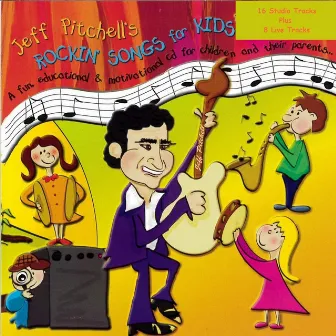 Rockin' Songs for Kids by Jeff Pitchell