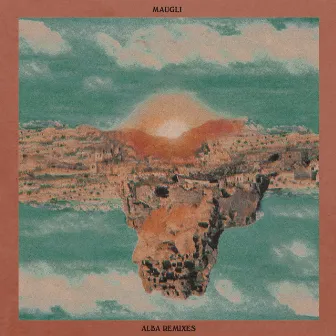 Alba Remixes by MAUGLI