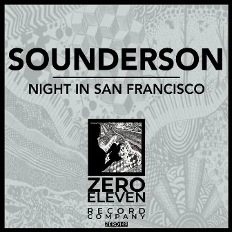 Night In San Francisco by Sounderson