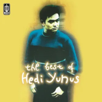 The Best of Hedi Yunus by Hedi Yunus