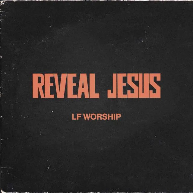 Reveal Jesus - Live