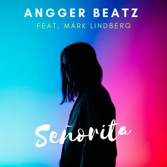 Señorita by Angger Beatz