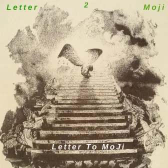 Letter 2 You by Moji