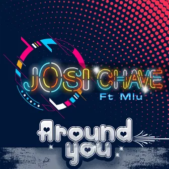 Around You (feat. Mlu) by Josi Chave