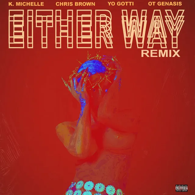 Either Way (feat. Chris Brown, Yo Gotti, O.T. Genasis) [Remix]