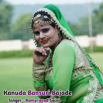 Kanuda Bansuri Bajade by Ramprasad Saini