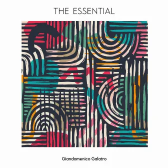 The Essential by Giandomenico Galatro Giagapas