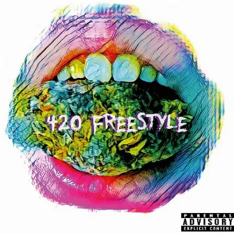 420 Freestyle (feat. BlackOut Benji & Triip) by 