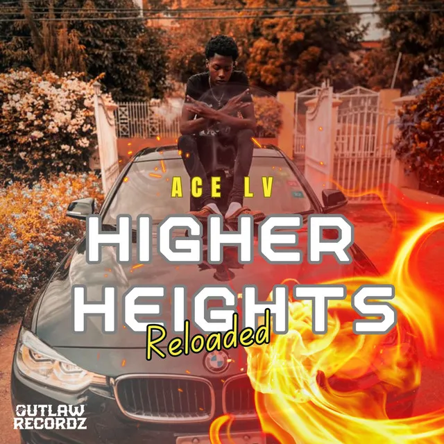 Higher Heights (Reloaded)