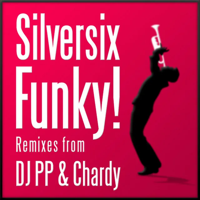 Funky! (DJ PP Remix)