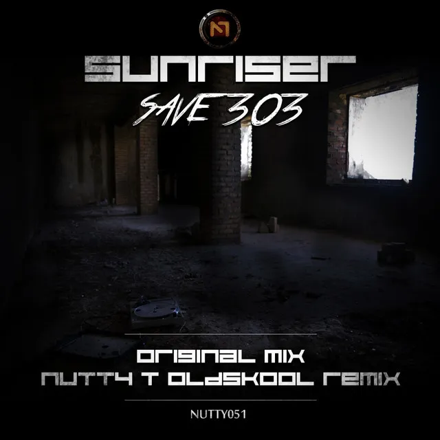 Save 303 - Nutty T Oldskool Remix