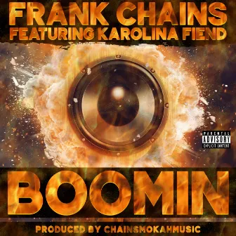 BOOMIN by Frank Chains