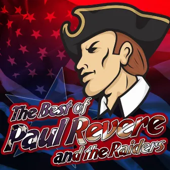 Paul Revere and the Raiders - Best of... (Re-Recordings) by Paul Revere & The Raiders