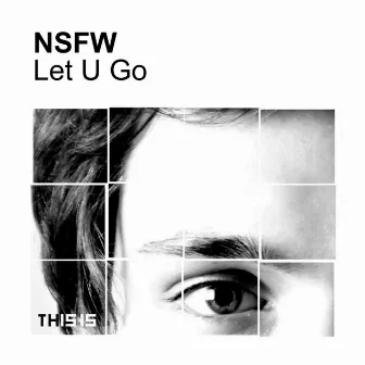 Let U Go by NSFW