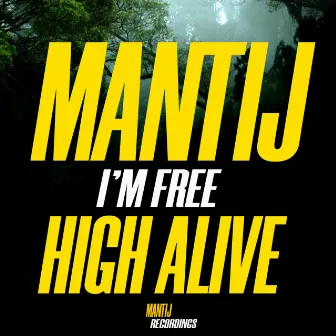 I’m Free by High Alive