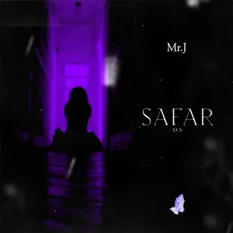 Safar 0.5 by Mr.J