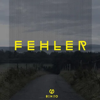 Fehler by Binyo