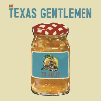 TX Jelly by The Texas Gentlemen