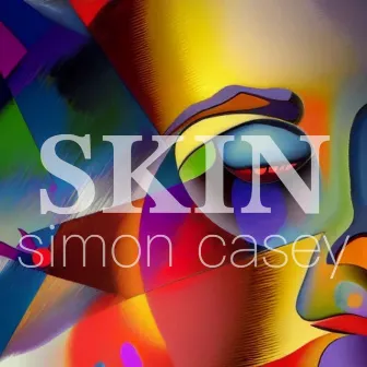 Skin by Simon Casey