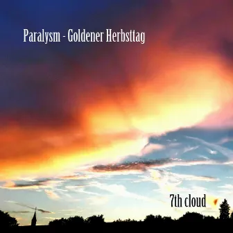 Goldener Herbsttag by Paralysm