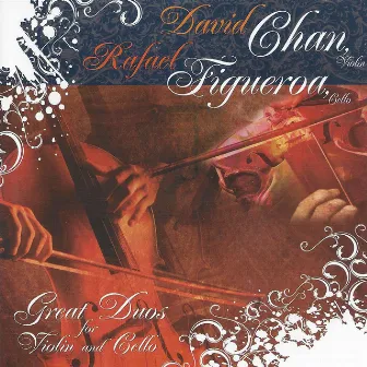 Great Duos for Violin and Cello by David Chan