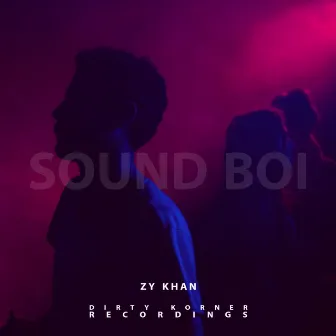 Sound Boi by Zy Khan