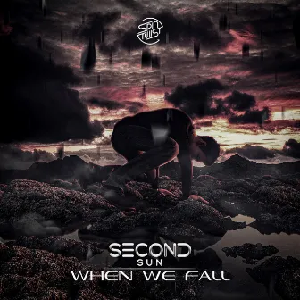 When We Fall by Second Sun