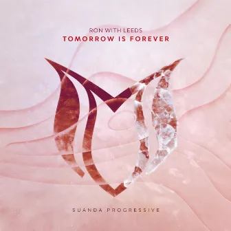 Tomorrow Is Forever by Ron with Leeds