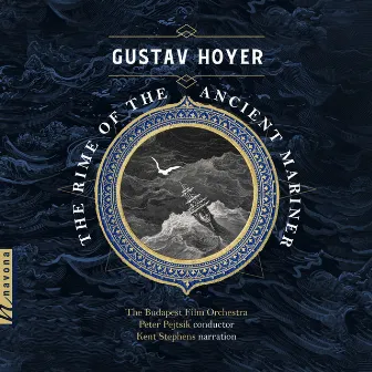 Gustav Hoyer: The Rime of the Ancient Mariner by The Budapest Film Orchestra