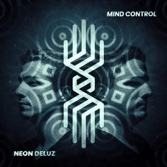 Mind Control by Neon Deluz