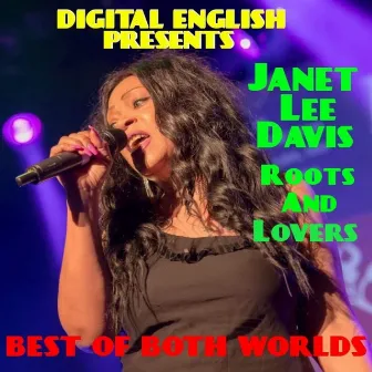 Digital English Presents Janet Lee Davis (Roots And Lovers) by Janet Lee Davis