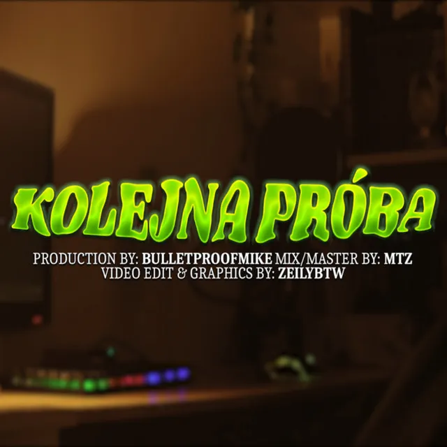 KOLEJNA PRÓBA