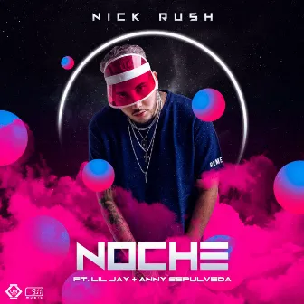 Noche by Nick Rush