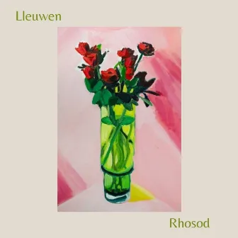 Rhosod by Lleuwen