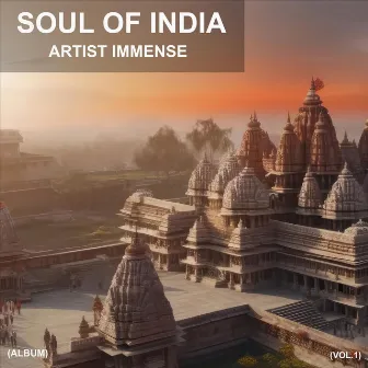 SOUL OF INDIA, VOL. 1 by Unknown Artist