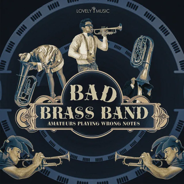 Bad Brass Band - Amateurs Playing Wrong Notes